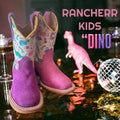 RANCHERR KIDS :: " DINO "